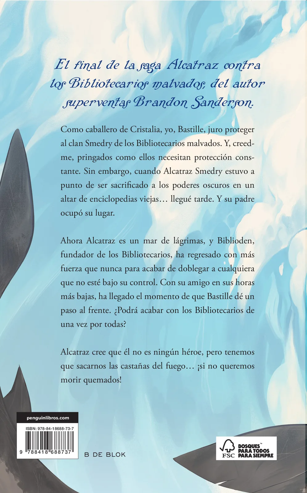 Bastille contra los Bibliotecarios Malvados (Alcatraz contra los Bibliotecarios Malvados 6)