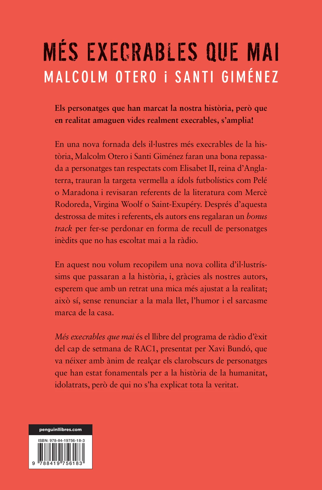 Més execrables que mai