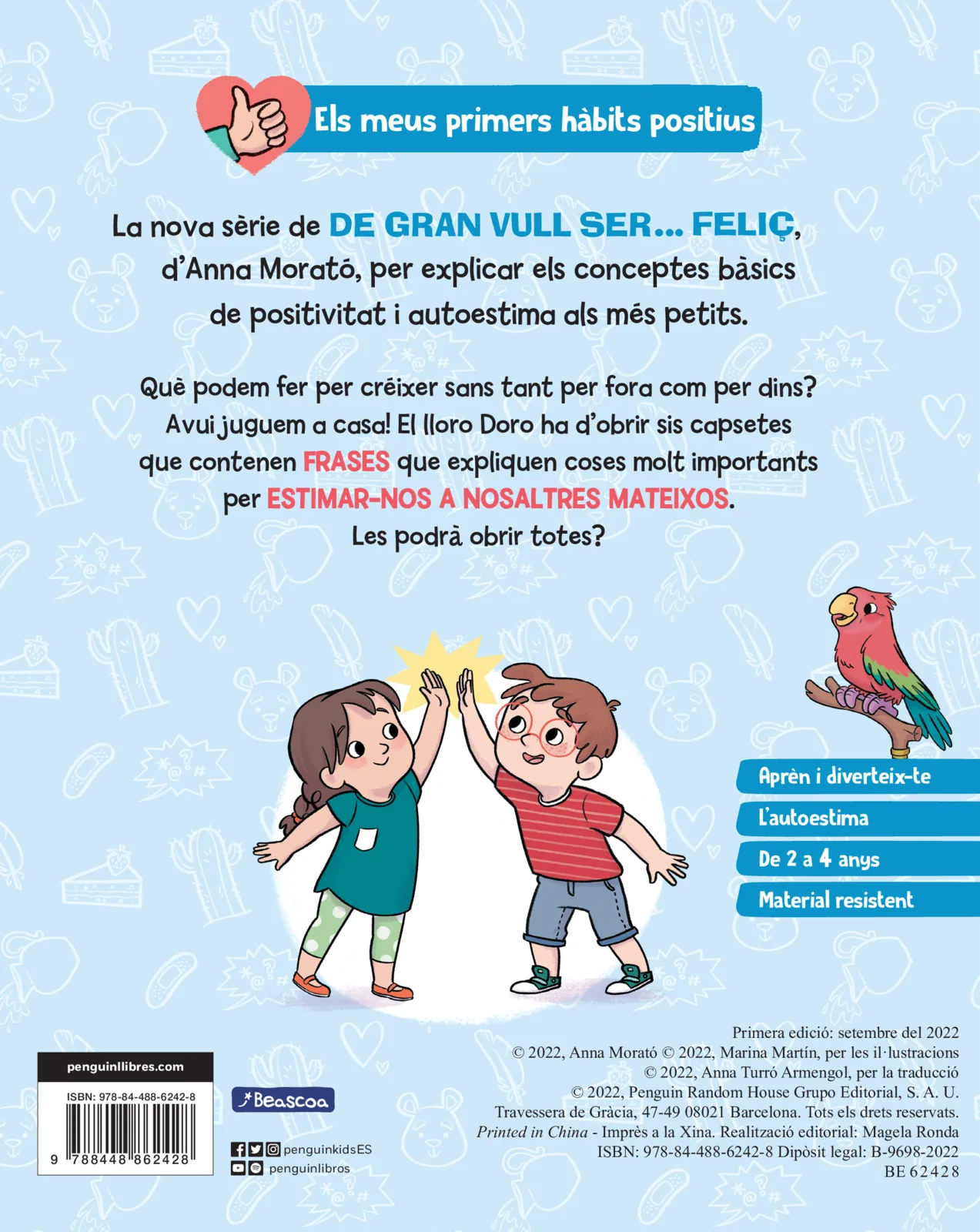De gran vull ser... feliç: Autoestima (Els meus primers hàbits positius. Llibre de cartró)