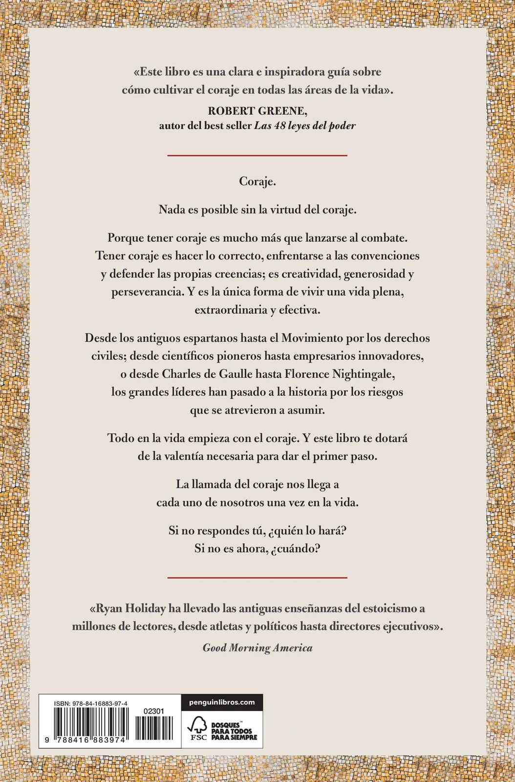 La llamada del coraje (Las 4 virtudes estoicas 1)