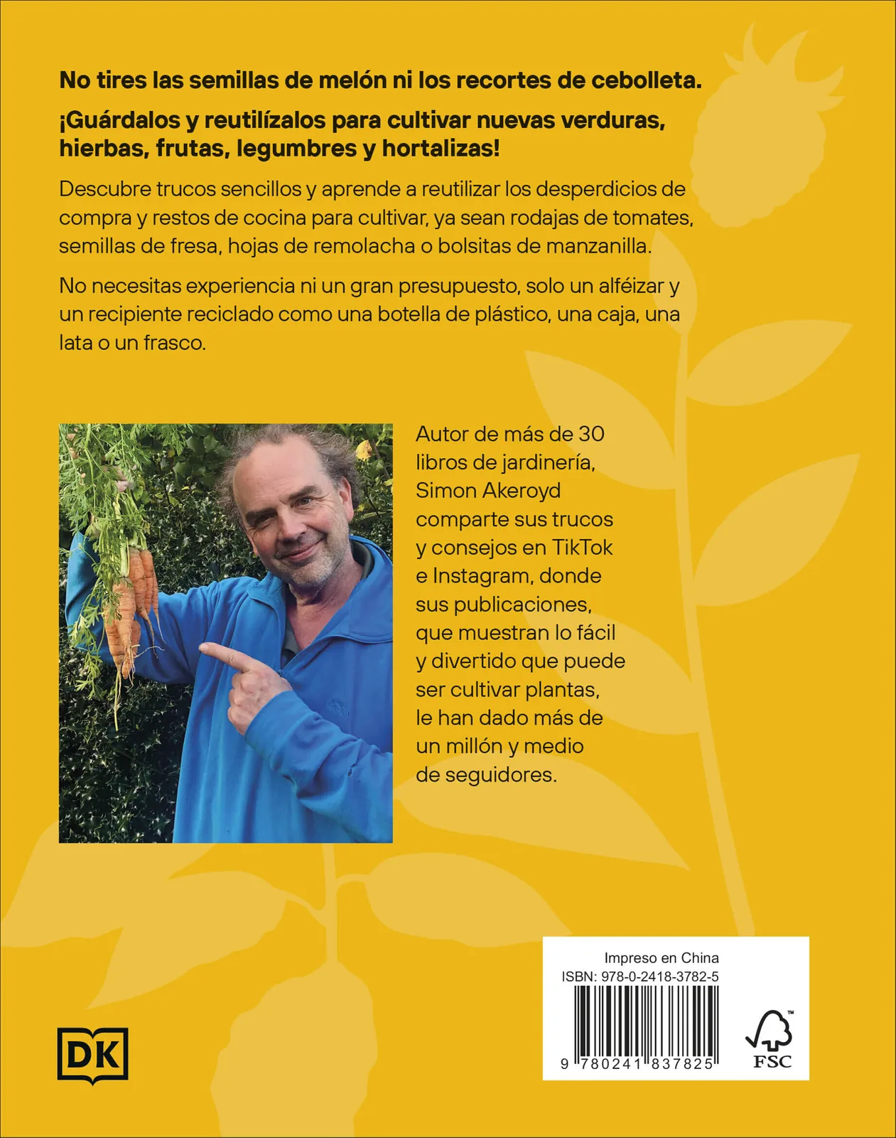 Cómo cultivar sin huerto