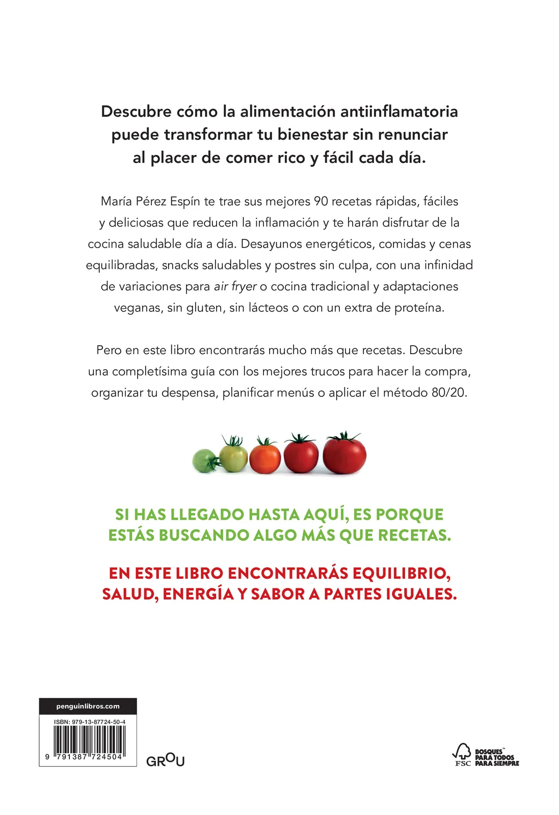 Mis mejores recetas antiinflamatorias. 90 recetas rápidas y fáciles para una vida saludable