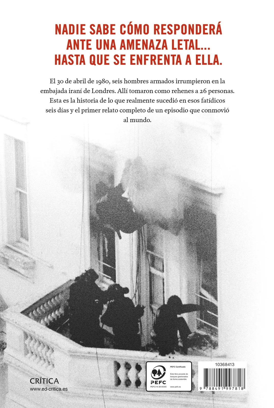El asedio
