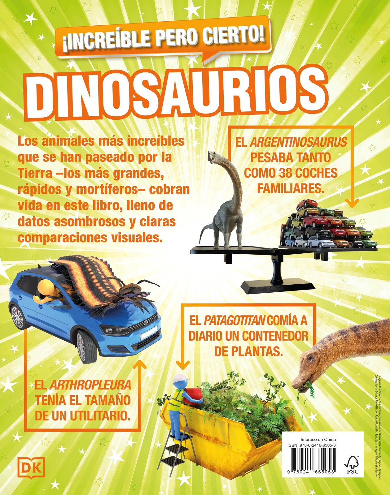 ¡Increíble pero cierto! Dinosaurios