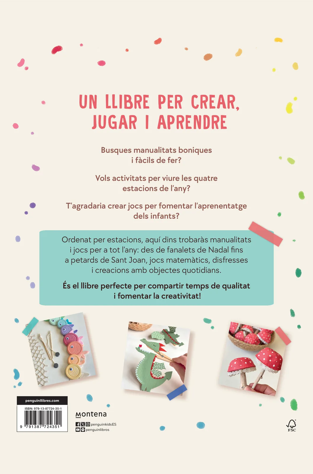 L'art de crear i jugar. Manualitats i jocs per tot lany 