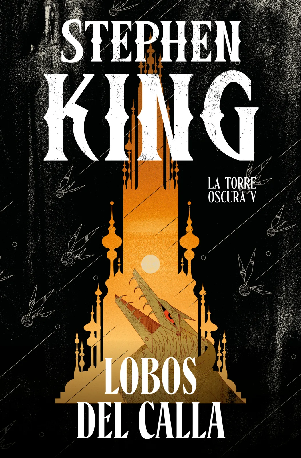 Lobos del Calla (edición cantos tintados) (La Torre Oscura 5)