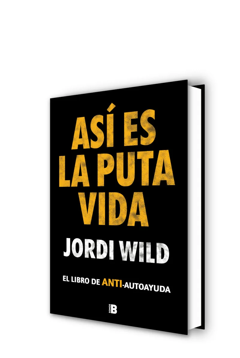 Estuche Jordi Wild: (contiene: Así es la puta vida / Anatomía del mal)