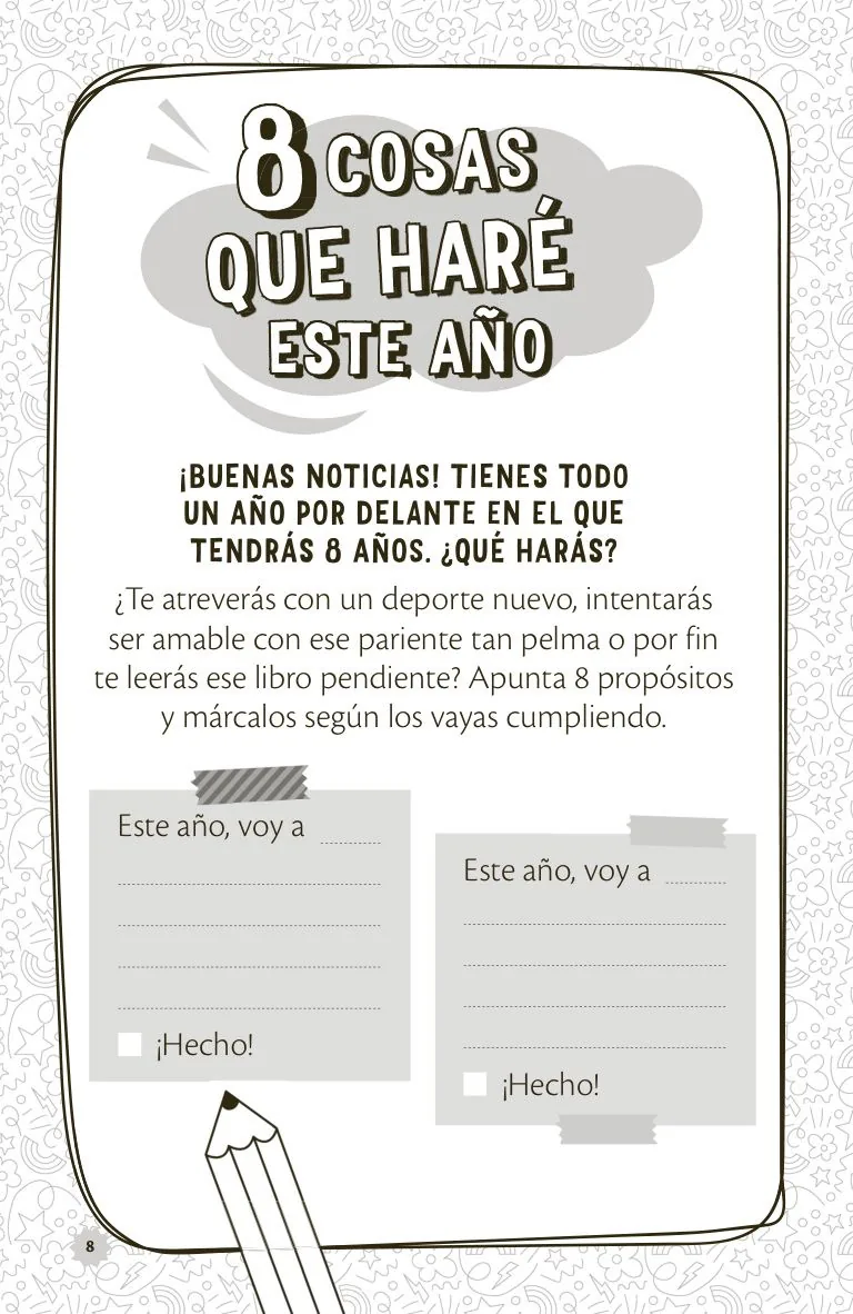 No abras este libro hasta que cumplas 8