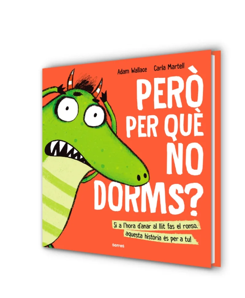 Però per què no dorms?