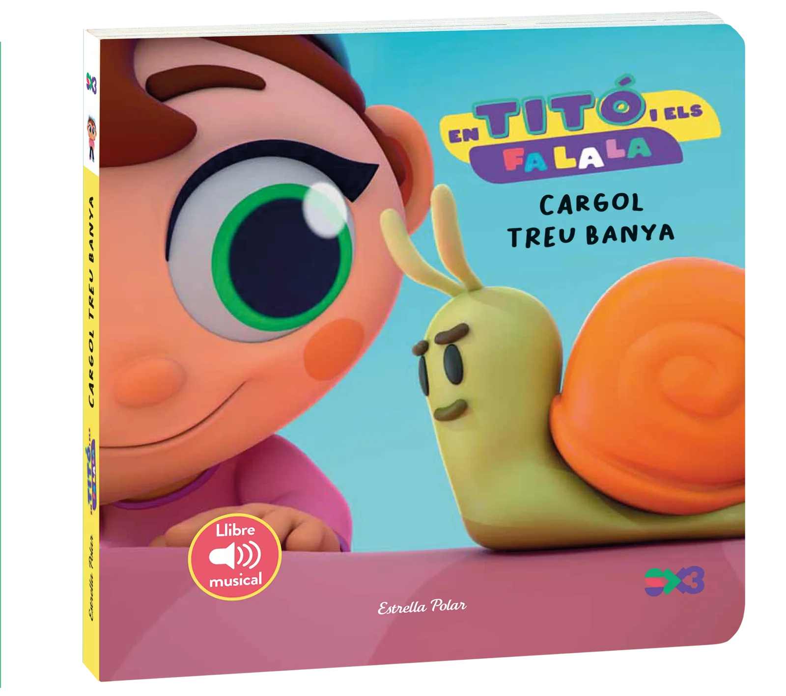 En Titó i els Fa la la. Cargol treu banya