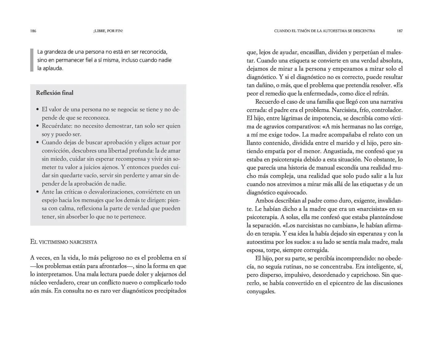 ¡Libre, por fin!