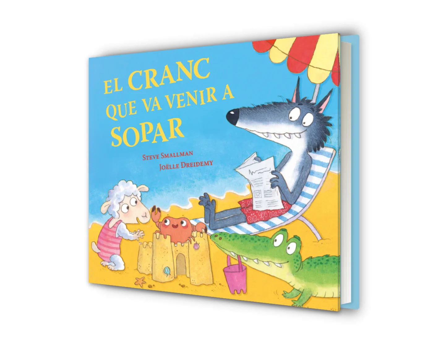 El cranc que va venir a sopar (L'ovelleta que va venir a sopar)