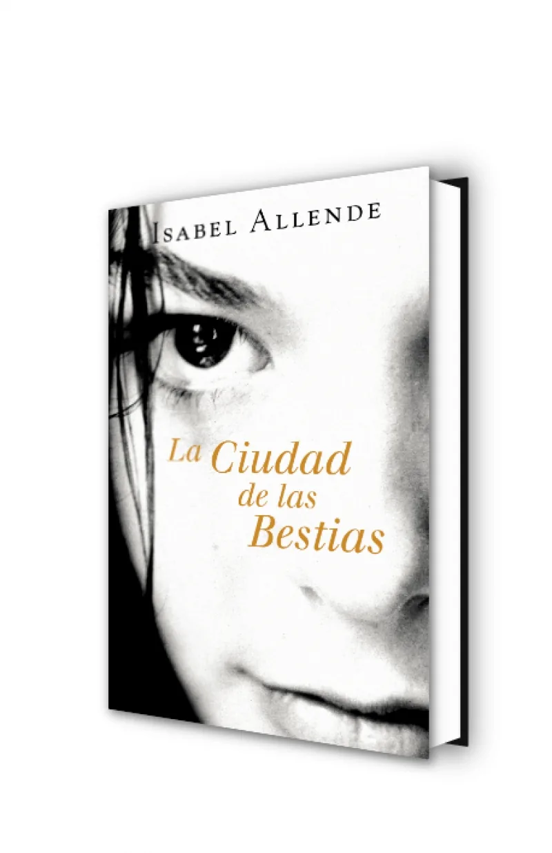 La Ciudad de las Bestias (Memorias del Águila y del Jaguar 1)