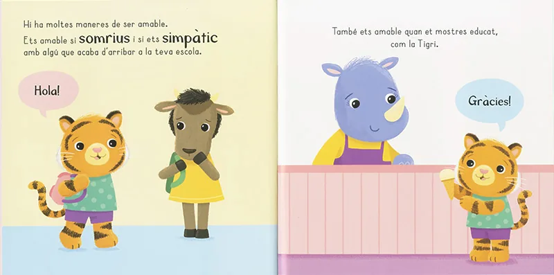 Sóc amable. I no pas antipàtica!