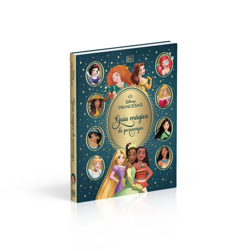 Disney Princesas. Guía mágica de personajes