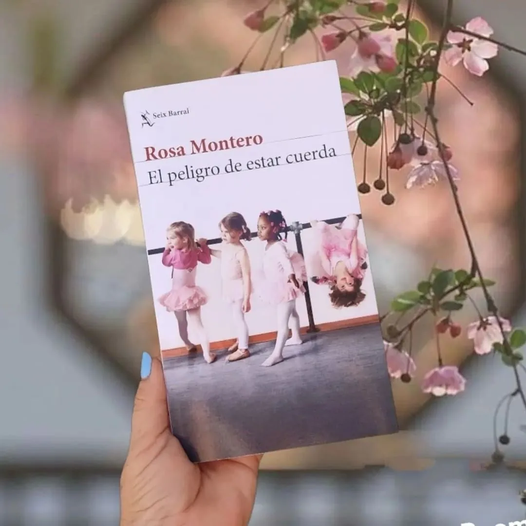 El peligro de estar cuerda