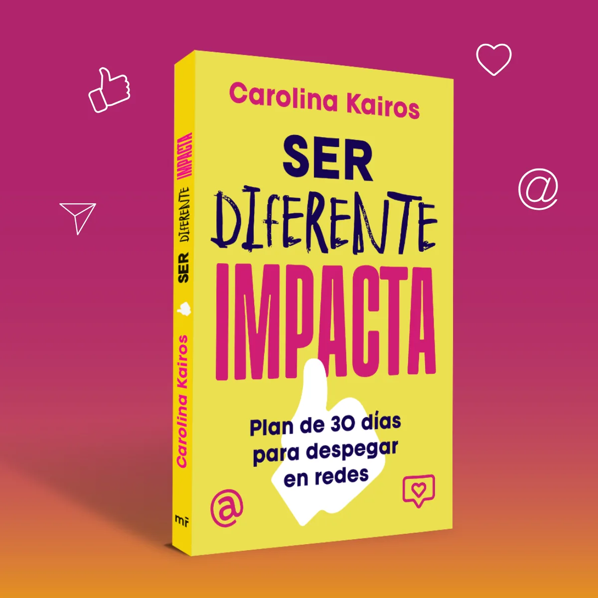 Ser diferente impacta