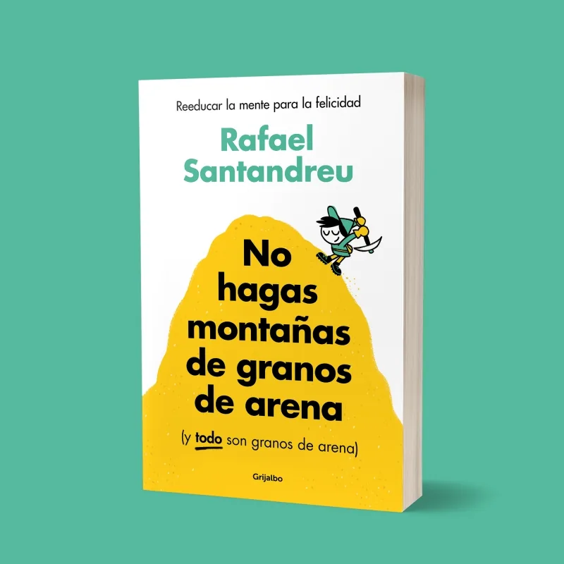 No hagas montañas de granos de arena (y TODO son granos de arena)
