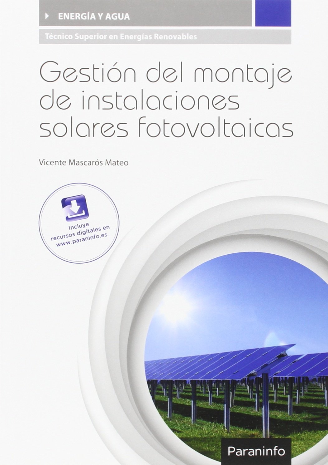 Gestión del montaje de instalaciones solares fotovoltaicas