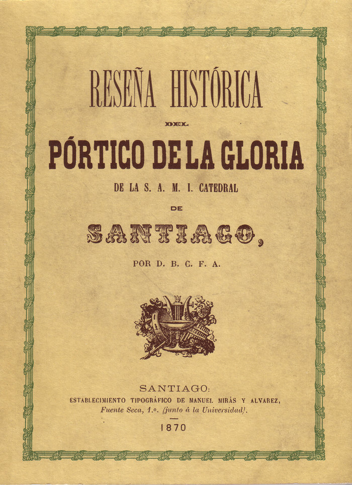 RESEÑA HISTÓRICA DEL PÓRTICO DE LA GLORIA