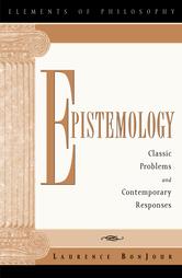 Epistemology: classic problems and contemporary responses