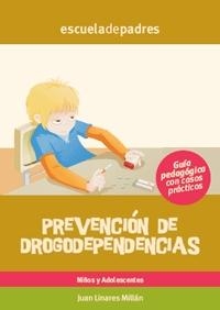 Prevención de drogodependencias. Guía pedagógica