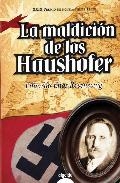 La maldición de los Haushofer (Premio de Novela Felipe Trigo 2010)