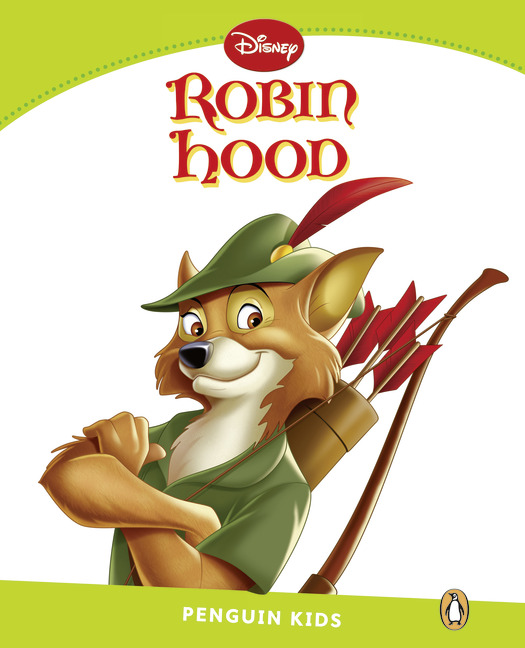 Robin Hood. Penguin Kids Level 4