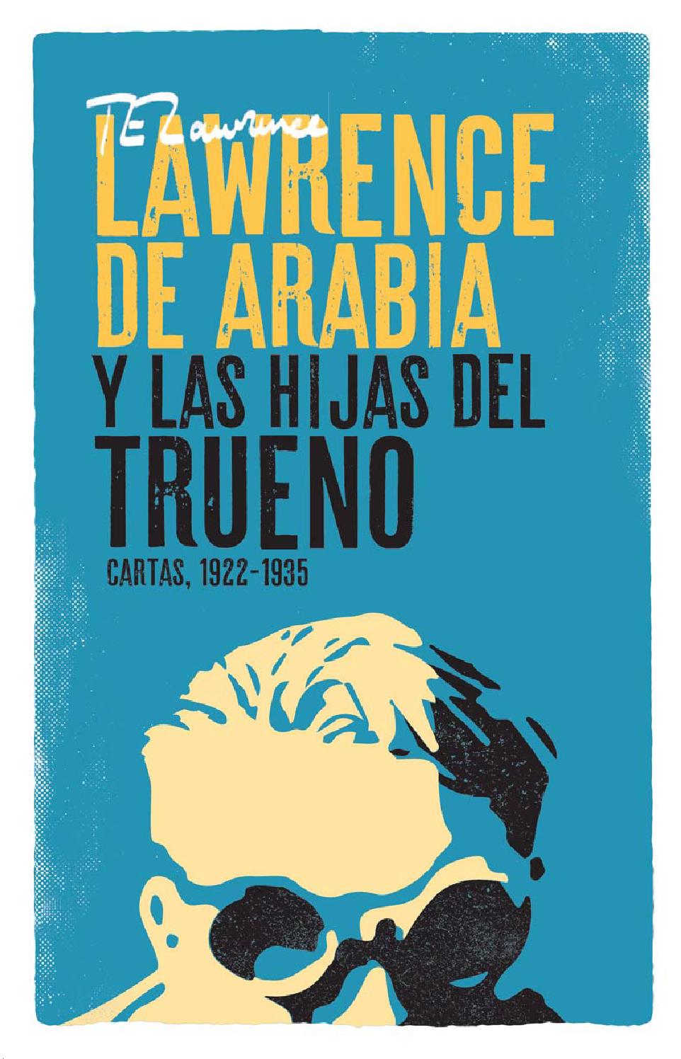 Lawrence de Arabia y las hiijas del trueno