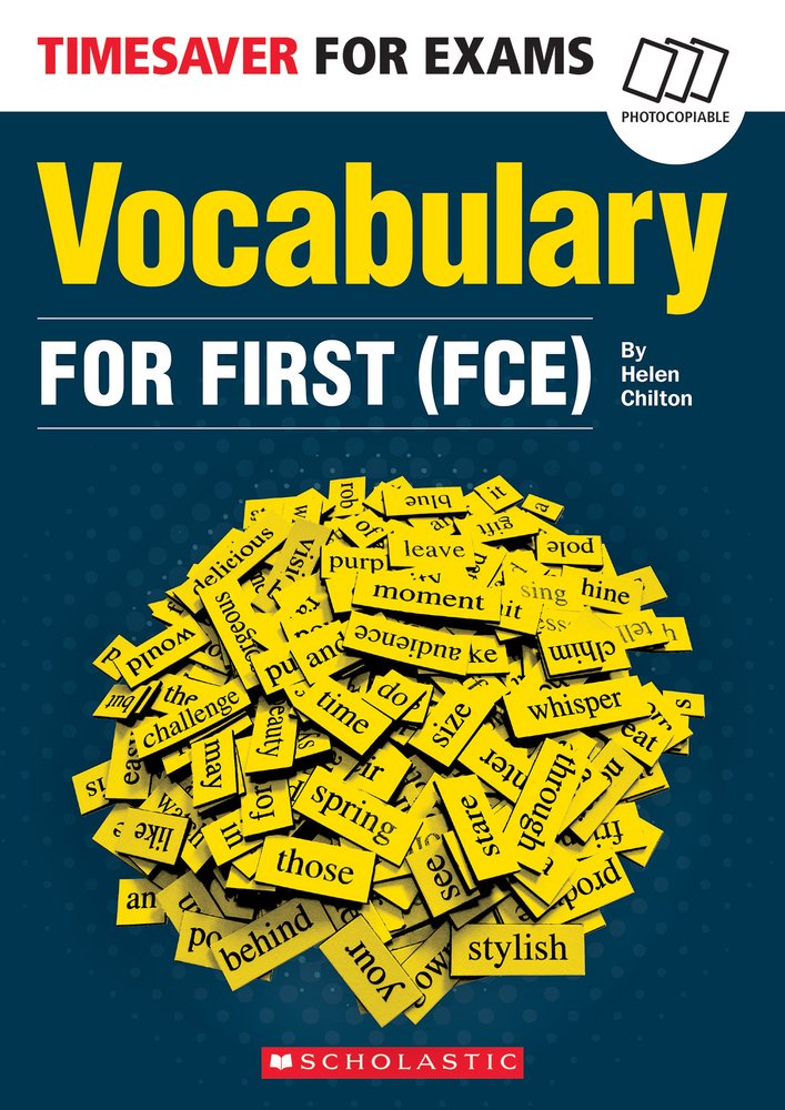 Vocabulary for First (FCE) (Timesaver)