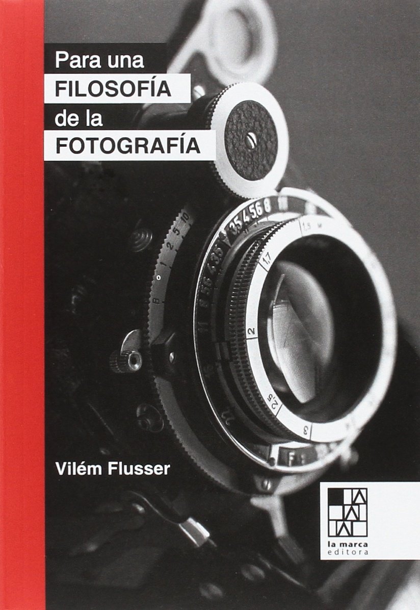 Para una filosofía de la fotografía