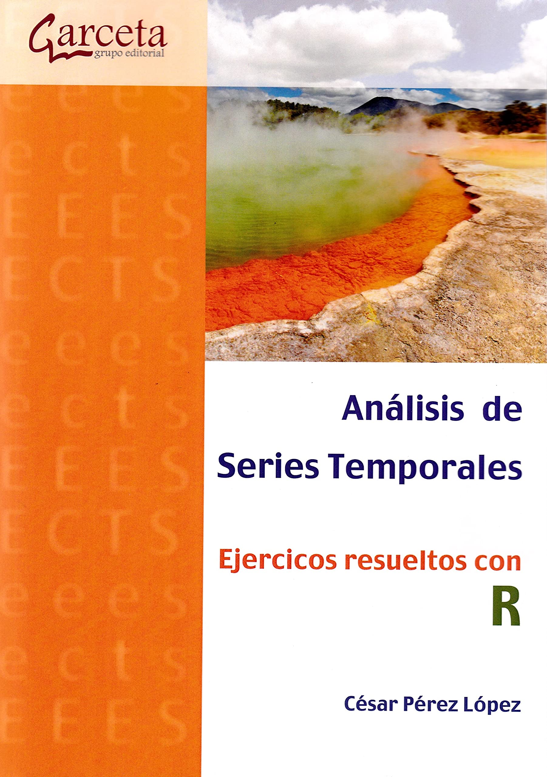 Análisis de Series Temporales. Ejercicios resueltos con R