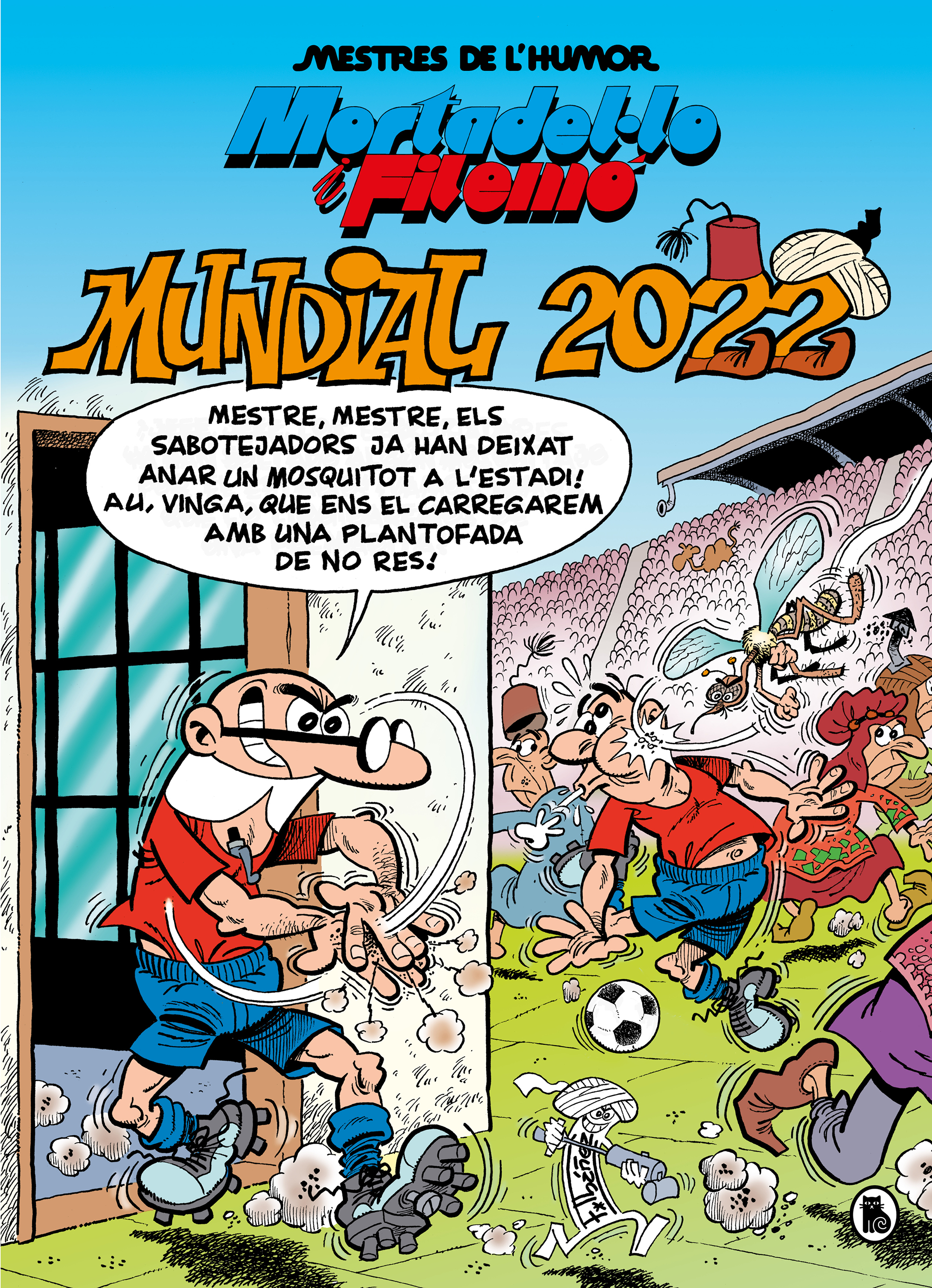 Mortadel·lo i Filemó:  Mundial 2022