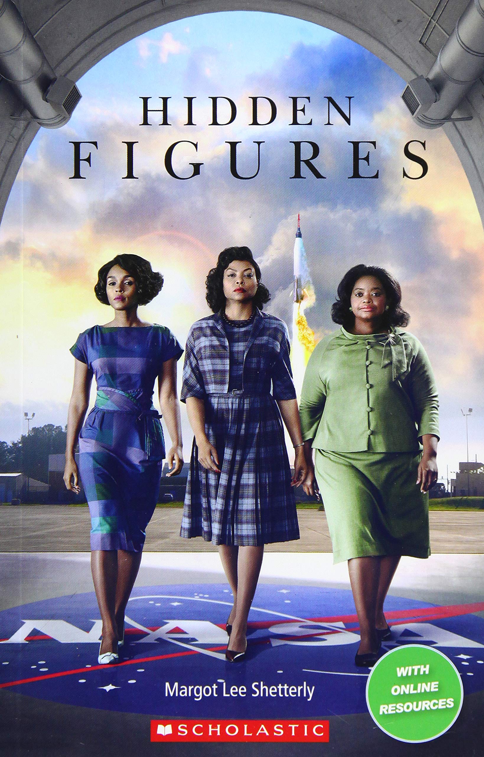 Hidden Figures (Book only) (Scholastic Readers)