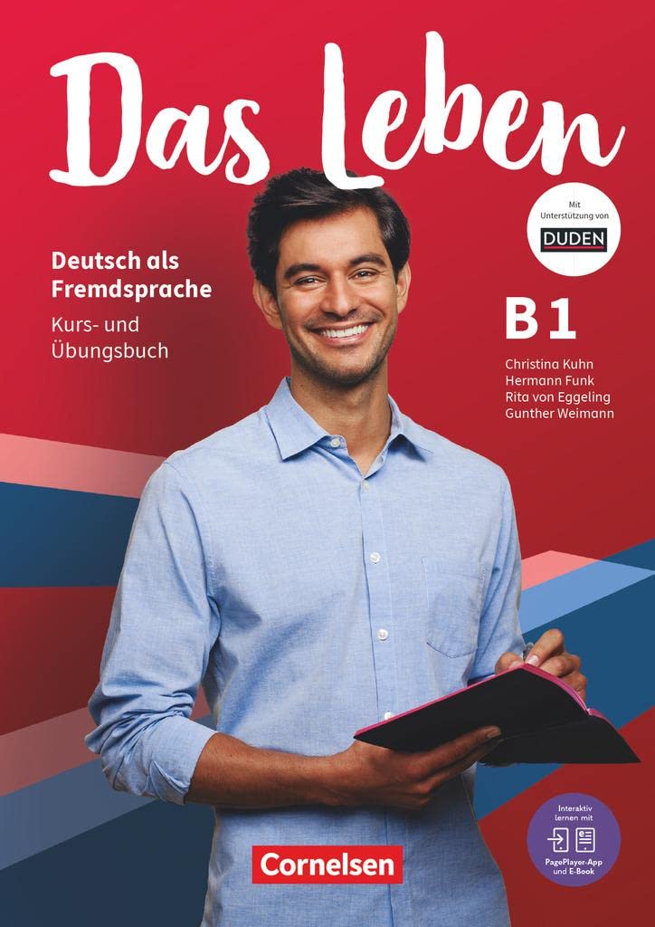 Das Leben B1 - Kurs- und Ubungsbuch