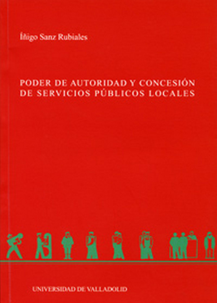 PODER DE AUTORIDAD Y CONCESIÓN DE SERVICIOS PÚBLICOS LOCALES