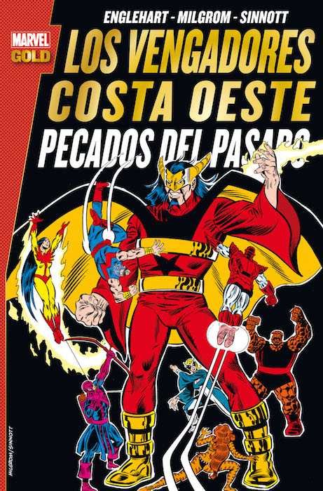 Los vengadores costa oeste: pecados del pasado