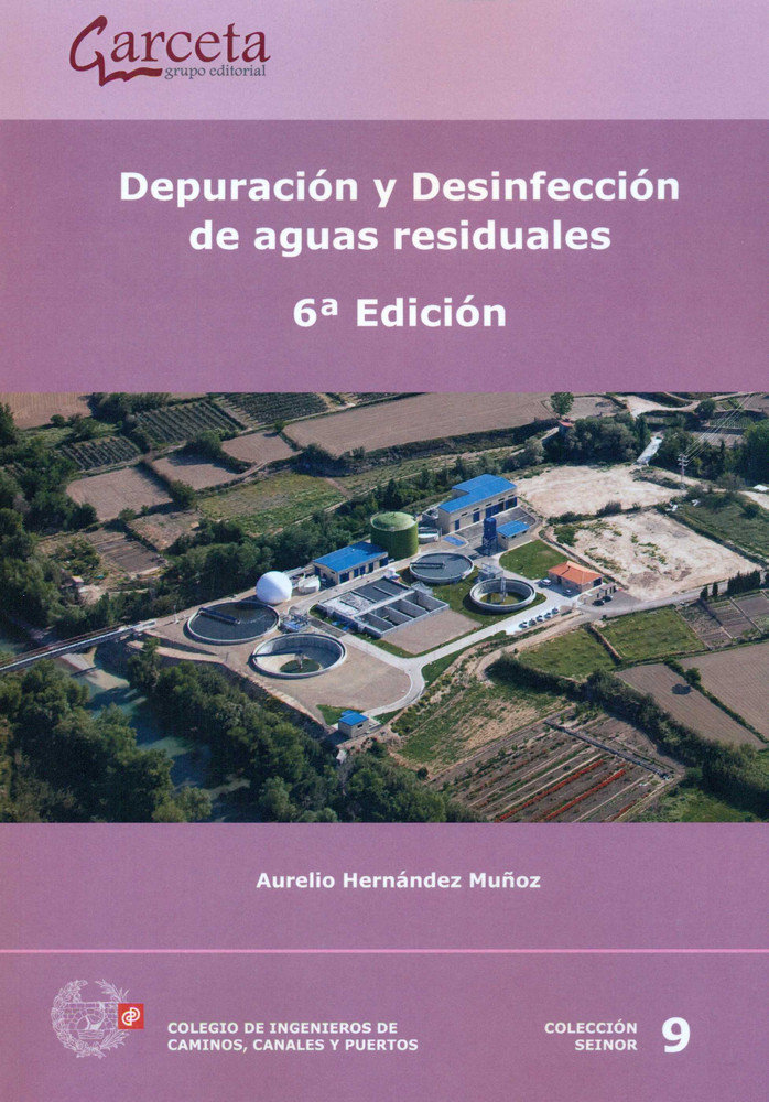 Depuración y desinfección de aguas residuales. 6ª Edición