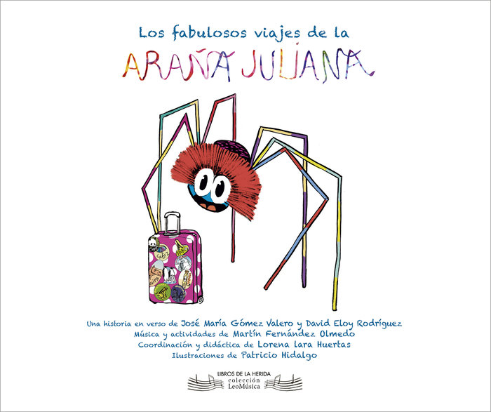 LOS FABULOSOS VIAJES DE LA ARAÑA JULIANA