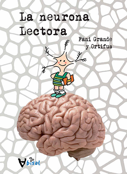 La neurona Lectora