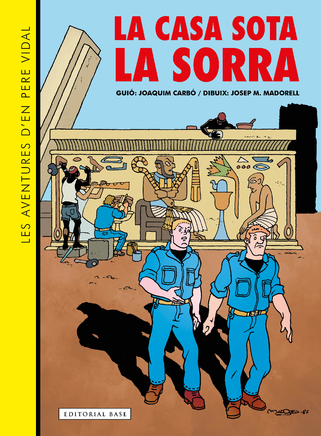 Les aventures d'en Pere Vidal. La casa sota la sorra