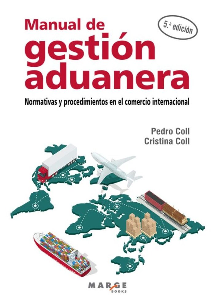 Manual de gestión aduanera: normativas procedimientos