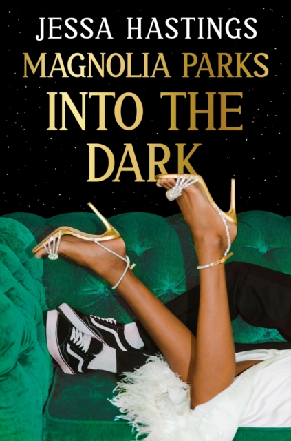 Magnolia Parks: Into the Dark (Magnolia Parks Universe 5)