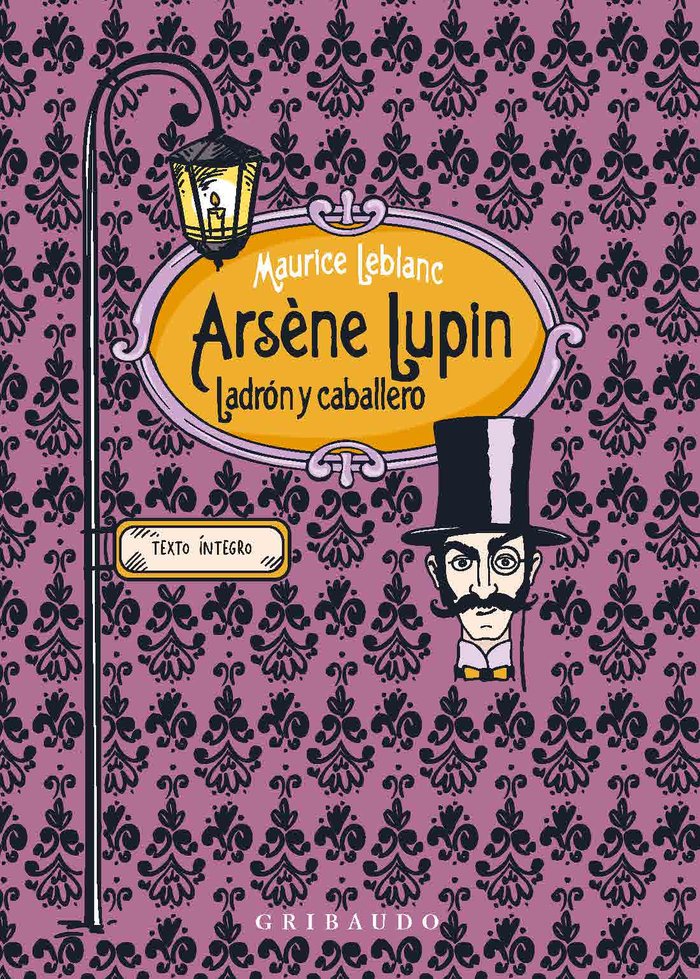 ARSENE LUPIN LADRON Y CABALLERO