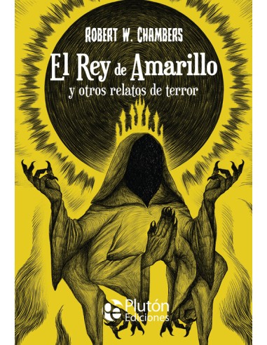 El Rey de Amarillo y otros relatos de terror