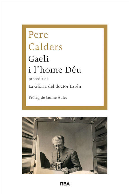 Gaeli i l'home Déu