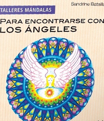 Para encontrarse con los angeles (mandalas)