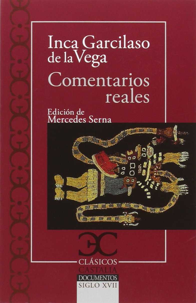 Comentarios reales (Edición de Mercedes Serna)