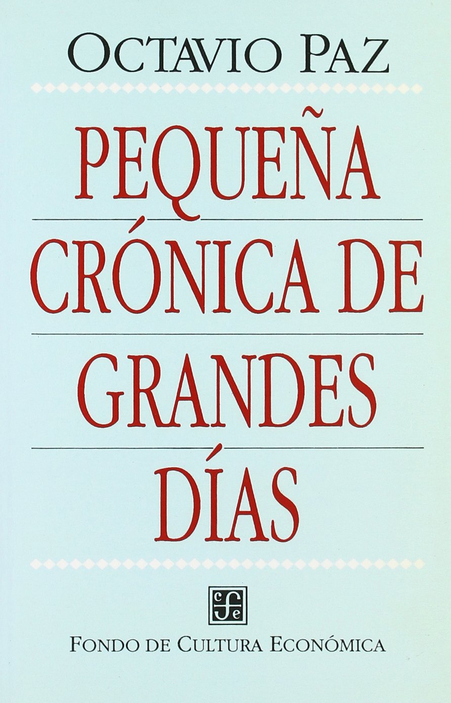 Pequeña crónica de grandes días