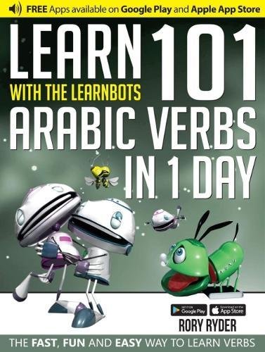 Learn 101 Arabic Verbs in 1 Day (Learnbots)